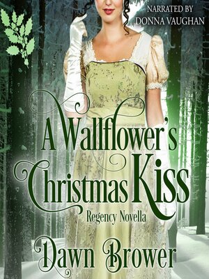 cover image of A Wallflower's Christmas Kiss